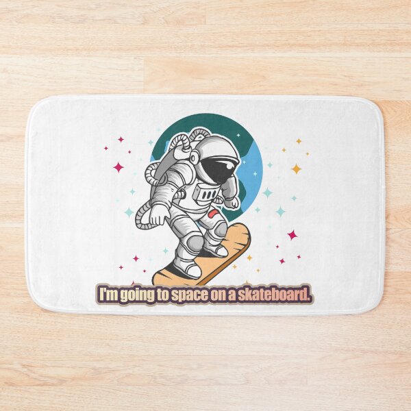 Item preview, I'm going to space on a skateboard designed and sold by LOVEARTDESIGN.