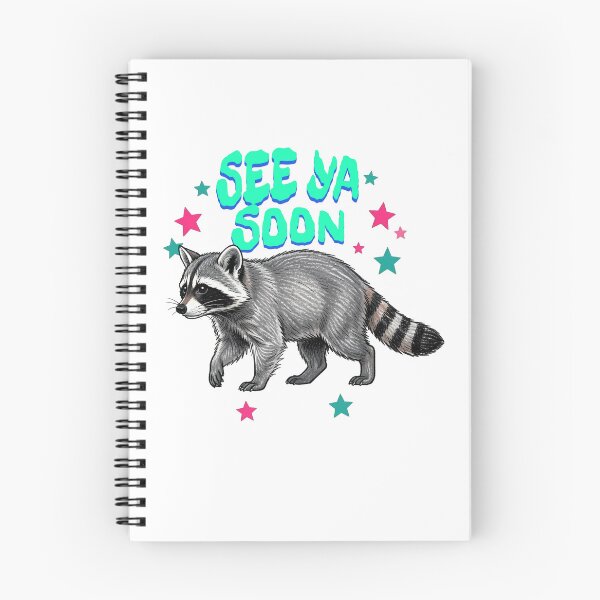 Item preview, See Ya Soon Racoon Funny Raccoon Star Saying Quote designed and sold by BornBorn.
