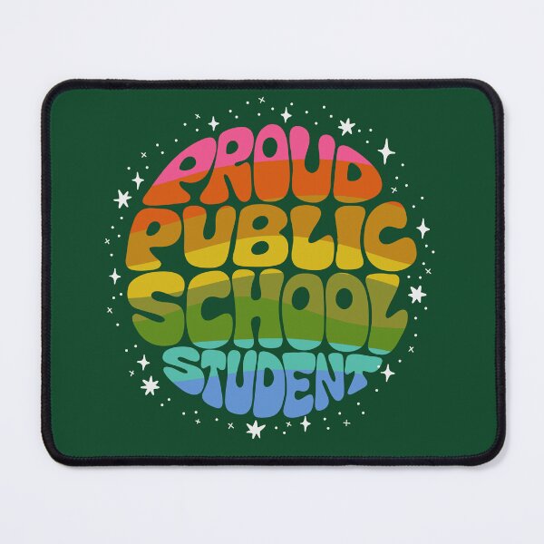 Item preview, Proud Public School Student designed and sold by ChelseaZo.