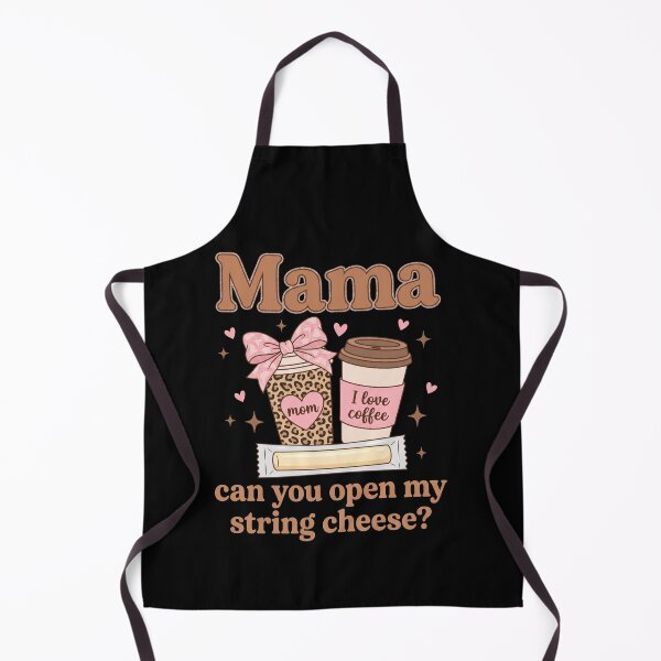 Item preview, Mama Can You Open My String Cheese Mom Life Coffee Lover designed and sold by SofenArt.