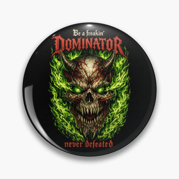 Item preview, Be a Freakin Dominator – Dark Gothic Flaming skull designed and sold by SidTastic .