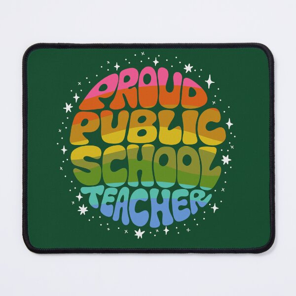 Item preview, Proud public school teacher designed and sold by ChelseaZo.