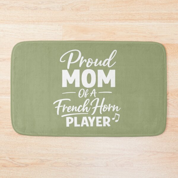 Item preview, Proud Mom Of A French Horn Player designed and sold by Meandmyshop.