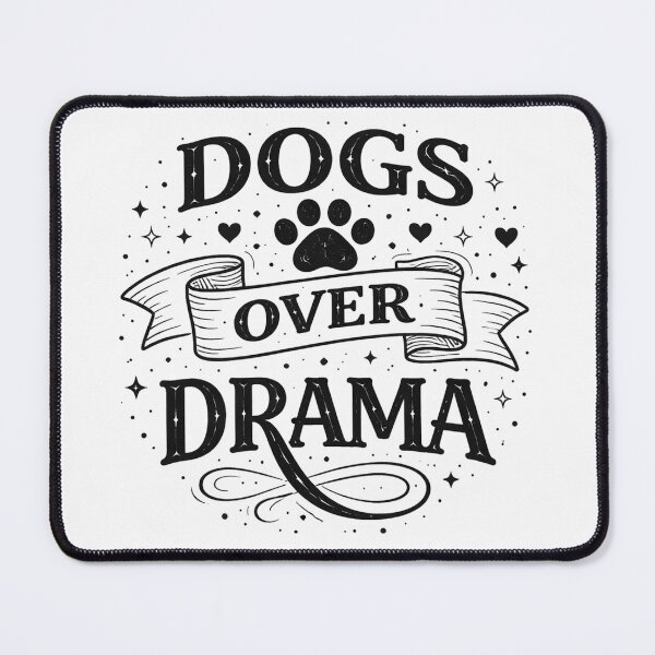 Item preview, dogs over drama designed and sold by SkyLineArt-Works.