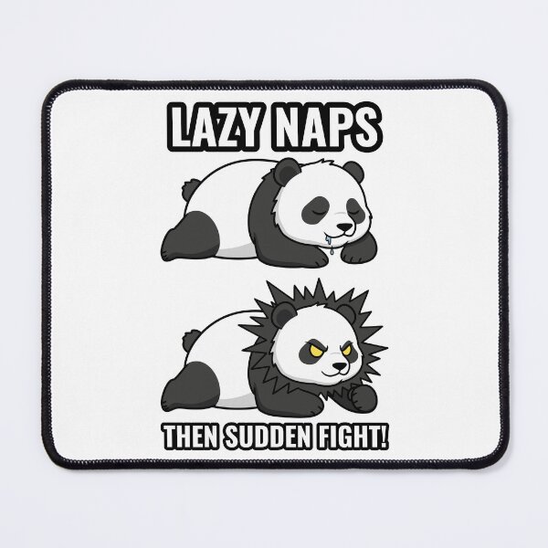 Item preview, Funny Lazy Sleep vs Angry Fighting Panda - Nap Time To Battle designed and sold by AdriqnArt.