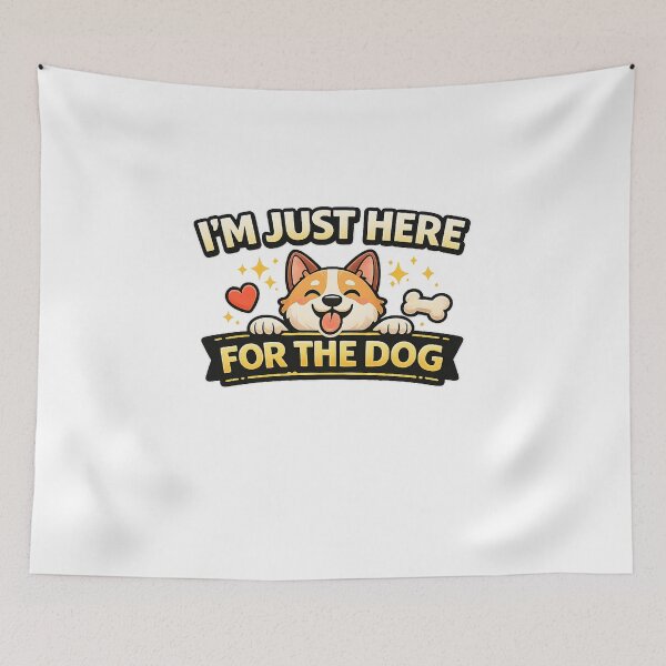 Item preview, I'm just here for the dog designed and sold by SkyLineArt-Works.