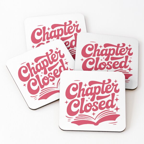 Item preview, Chapter Closed Relationship Over, Breakup Closure Quote, Moving On Energy designed and sold by thesplitshop.