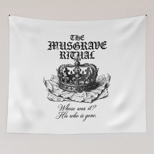 Item preview, The Musgrave Ritual Whose Was It His Who Is Gone Sherlock designed and sold by Fenay Designs.