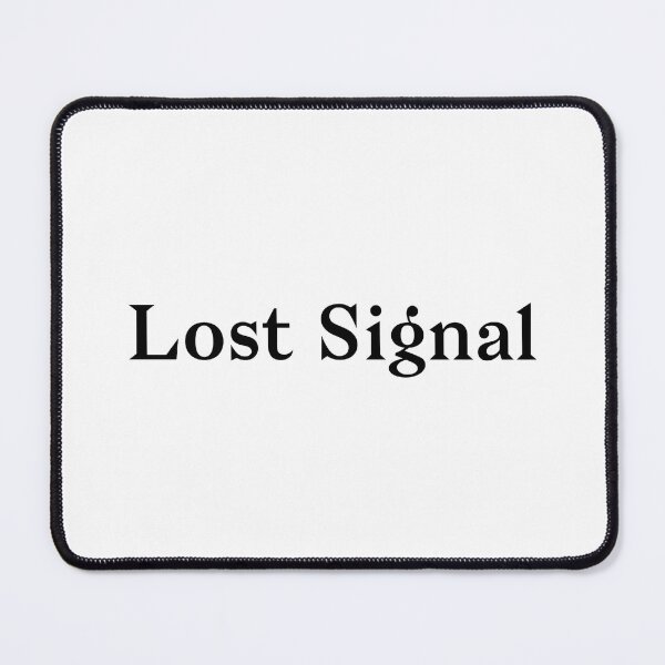 Item preview, Lost Signal designed and sold by LoneTide.
