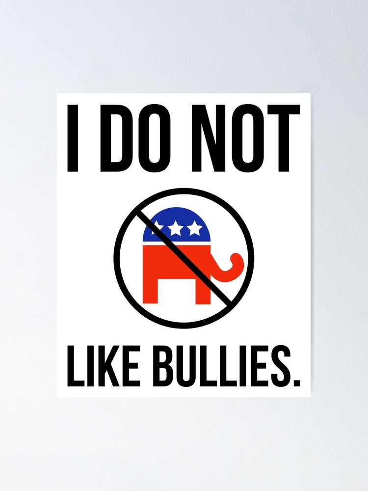 Thumbnail 1 of 3, Poster, I do not like bullies.  designed and sold by RACHELDF.