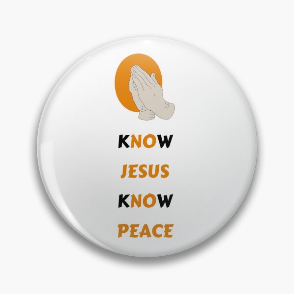 Item preview, Know Jesus Know Peace designed and sold by ArthursDesigns.