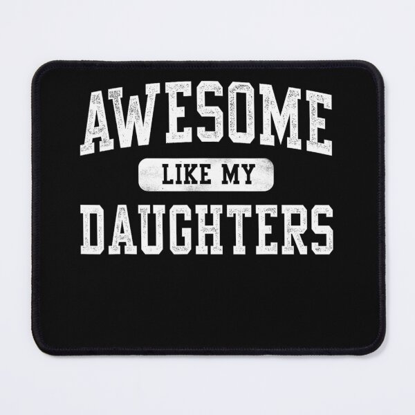 Item preview, awesome like my daughters father's day dad gifts funny designed and sold by CAnastazyshop.