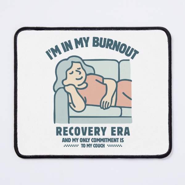 Item preview, I'm in my burnout era and my only commitment is to my couch designed and sold by Peerless-Prime.