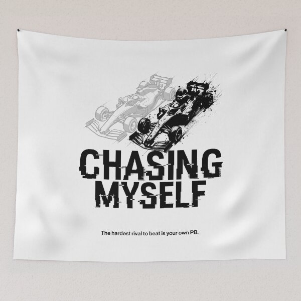 Item preview, Chasing Myself Beat Your Own PB Formula Sim Racing designed and sold by Fenay Designs.