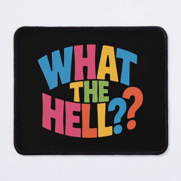 Item preview, What The Hell designed and sold by Peter Stawicki.