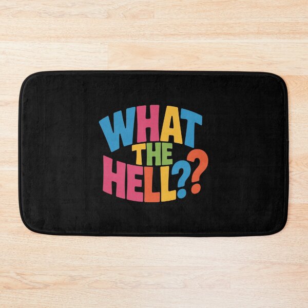 Item preview, What The Hell designed and sold by Peter Stawicki.