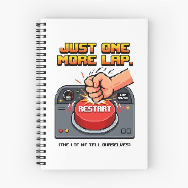 Item preview, Just One More Lap Restart Button Funny Sim Racing designed and sold by Fenay Designs.