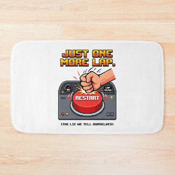 Item preview, Just One More Lap Restart Button Funny Sim Racing designed and sold by Fenay Designs.