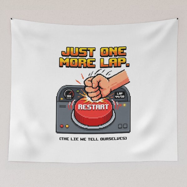 Item preview, Just One More Lap Restart Button Funny Sim Racing designed and sold by Fenay Designs.