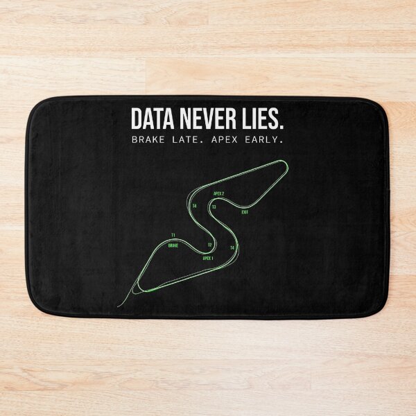 Item preview, Data Never Lies Brake Late Apex Early Sim Racing Track designed and sold by Fenay Designs.