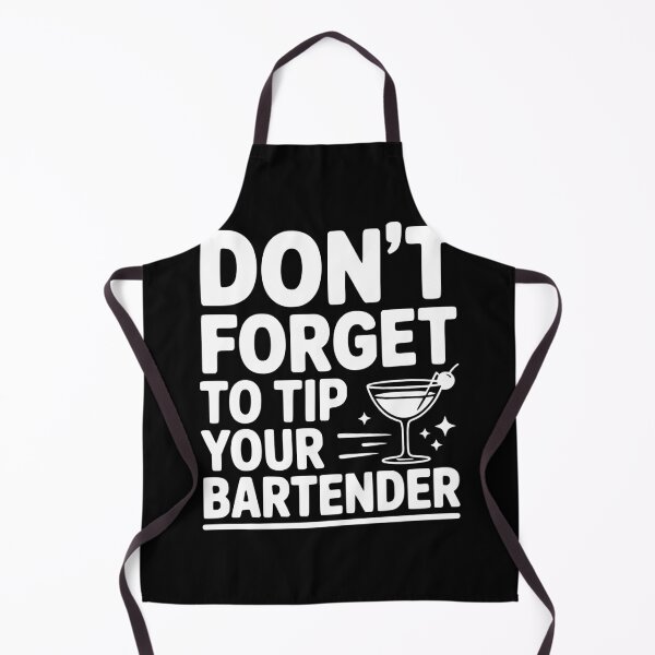 Item preview, Don't Forget To Tip Your Bartender designed and sold by Frank Ring.