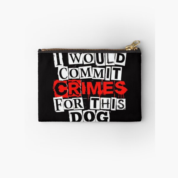 Item preview, Funny Retro I-Would-Commit-Crimes-for-This-Dog designed and sold by WeirdlyRare.