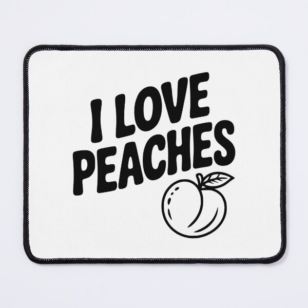 Item preview, I Love Peaches designed and sold by Frank Ring.