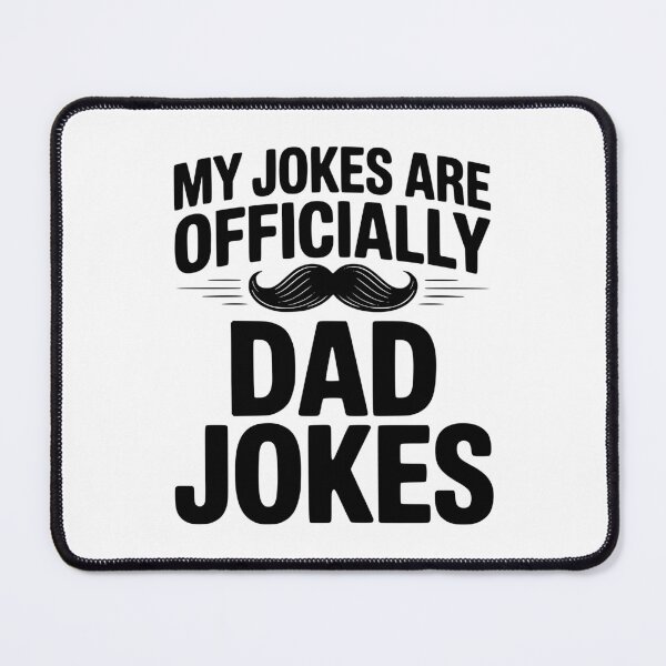 Item preview, My Jokes Are Officially Dad Jokes designed and sold by Frank Ring.