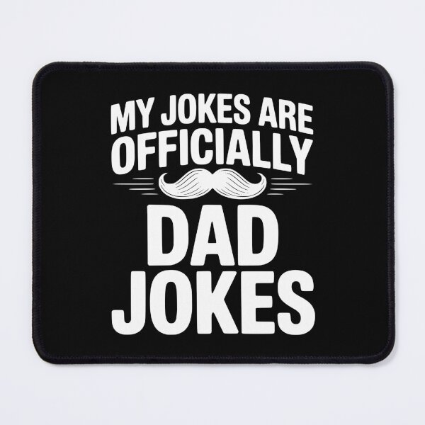 Item preview, My Jokes Are Officially Dad Jokes designed and sold by Frank Ring.