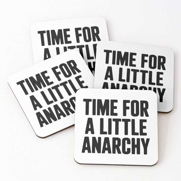 Item preview, Time For A Little Anarchy designed and sold by Frank Ring.