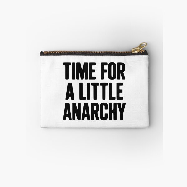 Item preview, Time For A Little Anarchy designed and sold by Frank Ring.