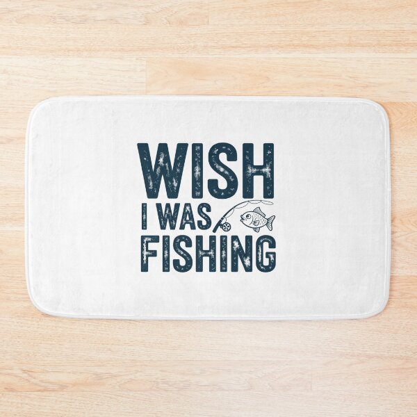 Item preview, Wish I was Fishing designed and sold by Peter Stawicki.