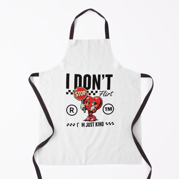 Item preview, I don't flirt, I'm just kind designed and sold by Peerless-Prime.
