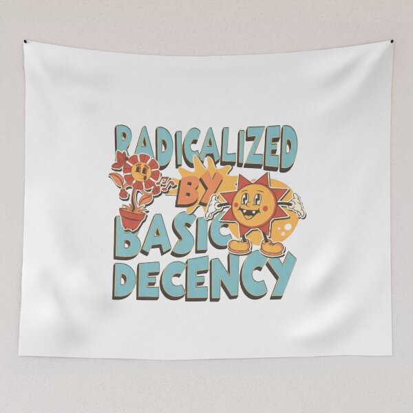 Item preview, Radicalized By Basic Decency Strengthens The Fight For Equality designed and sold by SkeletonsDanger.