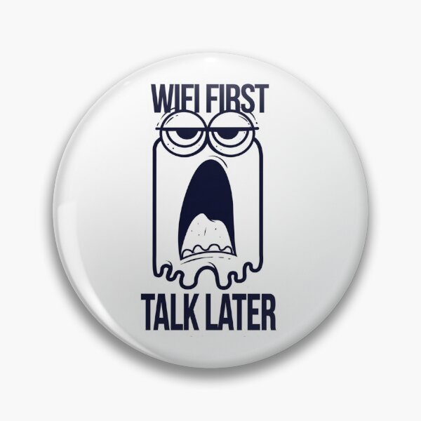Item preview, WiFi First Talk Later Funny Coffee Lover Introvert Humor Sticker designed and sold by Venicia1.