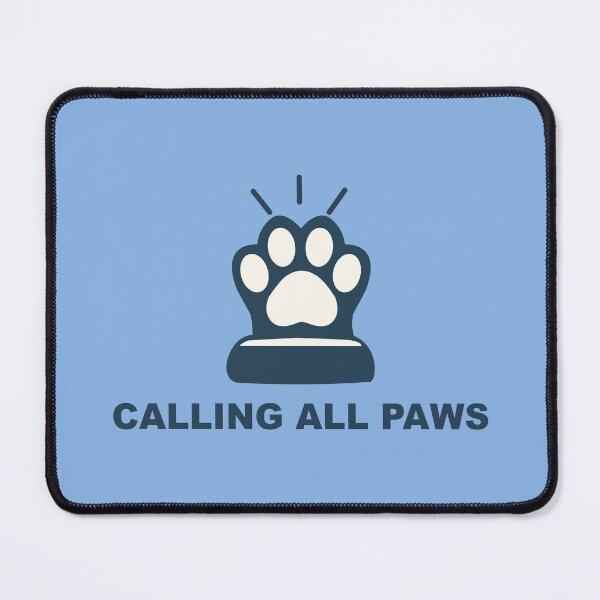 Item preview, Calling All Paws designed and sold by elife.ds.