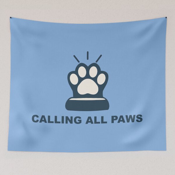 Item preview, Calling All Paws designed and sold by elife.ds.