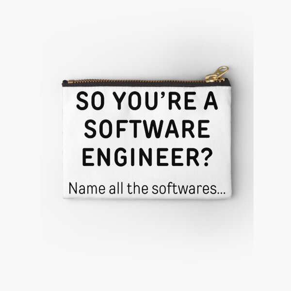 Item preview, So You’re A Software Engineer? Funny Meme designed and sold by ThePungineer.
