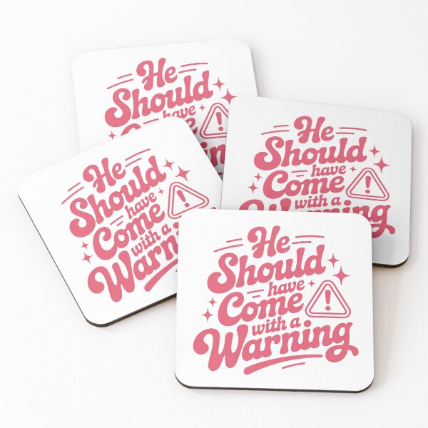 Item preview, He Should Have Come with a Warning, Funny Toxic Ex Quote, Red Flag Humor designed and sold by thesplitshop.