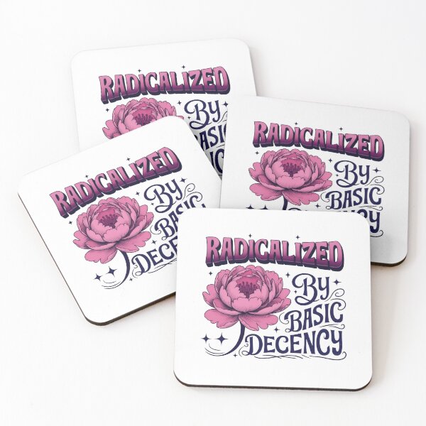 Item preview, Radicalized By Basic Decency Builds A Fairer Future designed and sold by SkeletonsDanger.