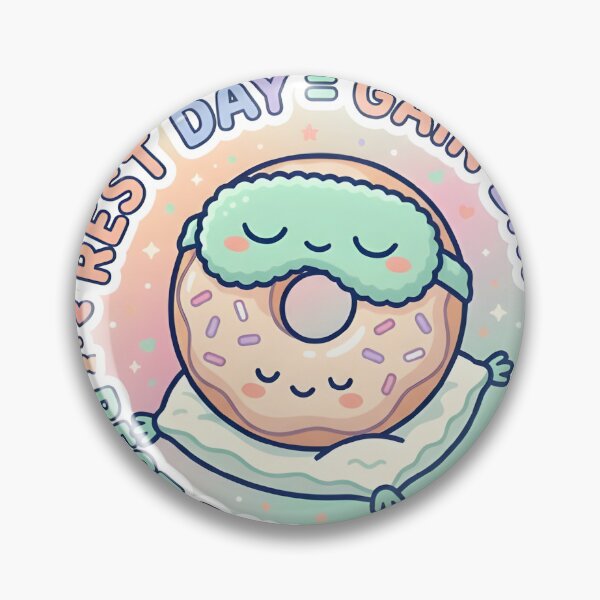Item preview, Rest Day Gain Day Sleepy Kawaii Donut Sticker designed and sold by PuddlePixels.