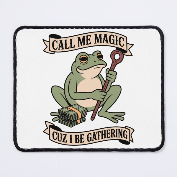 Item preview, Call Me Magic Frog — Cuz I Be Gathering V6 designed and sold by DarylWelsh2024.