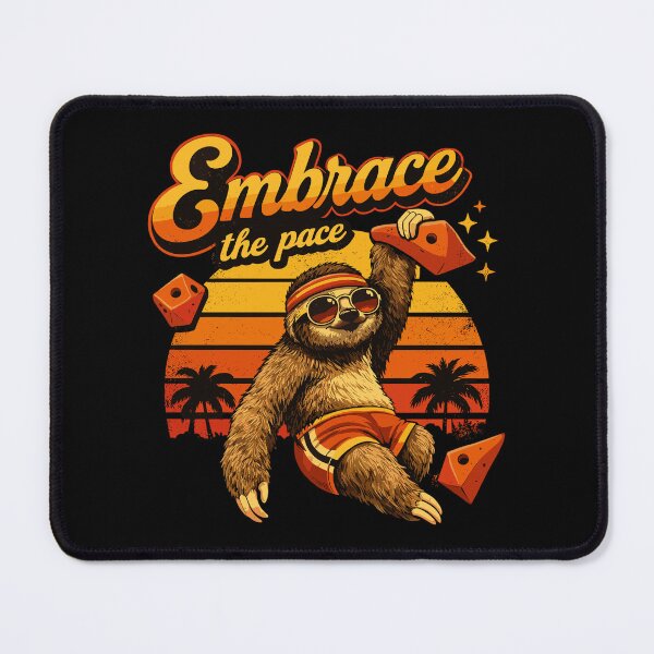 Item preview, Retro Sloth: Embrace the Pace – Bouldering Sloth designed and sold by Pineapple-Tree.