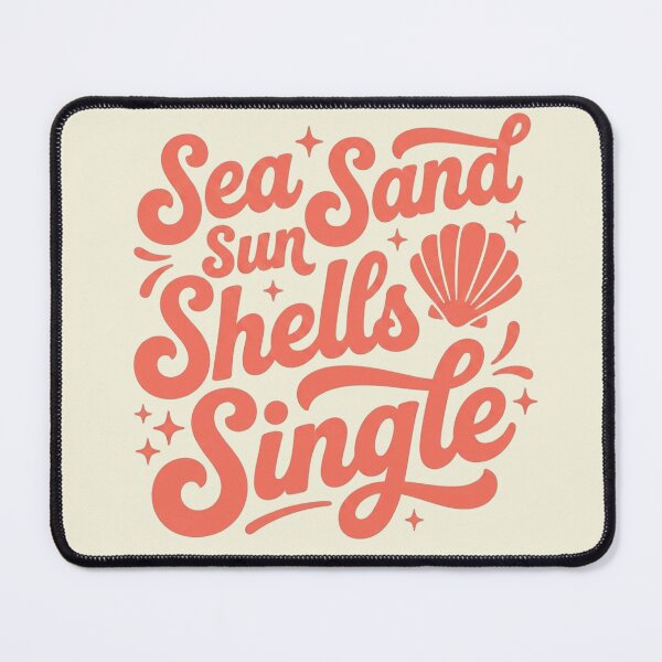 Item preview, Sea Sun Sand Shells Single, Funny Beach Breakup Design, Single Life Summer Vibes designed and sold by thesplitshop.