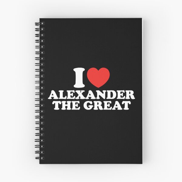 Item preview, I Love Alexander The Great designed and sold by shitpostee.