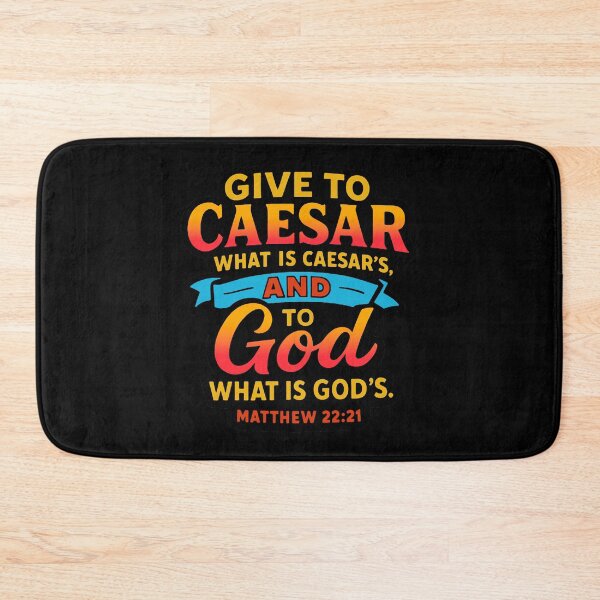 Item preview, Matthew 22:21 Give to Caesar what is Caesar’s designed and sold by plushism.