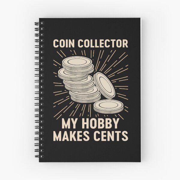 Item preview, Coin Collector My Hobby Makes Cents designed and sold by mybegoniatee.