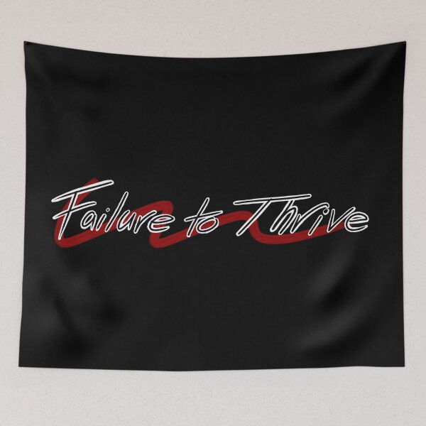 Item preview, Failure to Thrive Text designed and sold by FrightQueen aka MorticiaArt.