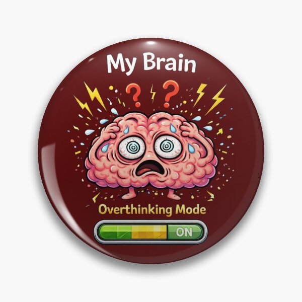 Item preview, My Brain Overthinking Mode ON – Funny Anxiety Meme Design designed and sold by MariMarArt.