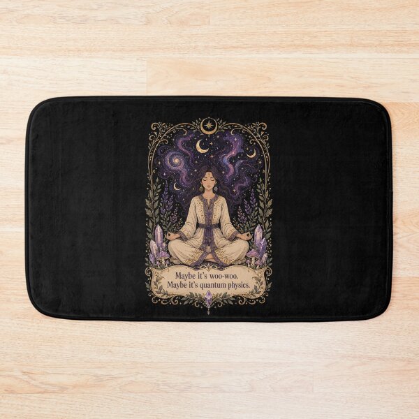 Item preview, Maybe Its Woo-woo Maybe Its Quantum Physics Woman Meditation designed and sold by THREE LITTLE BEANS.